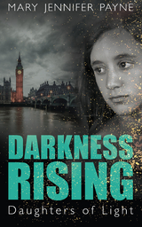 Darkness Rising - Mary Jennifer Payne