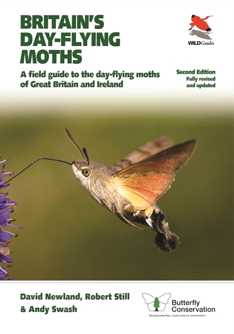 Britain's Day-flying Moths -  David Newland,  Robert Still,  Andy Swash