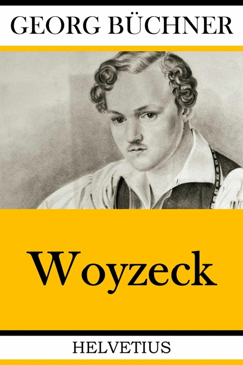 Woyzeck - Georg Büchner