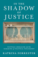 In the Shadow of Justice -  Katrina Forrester
