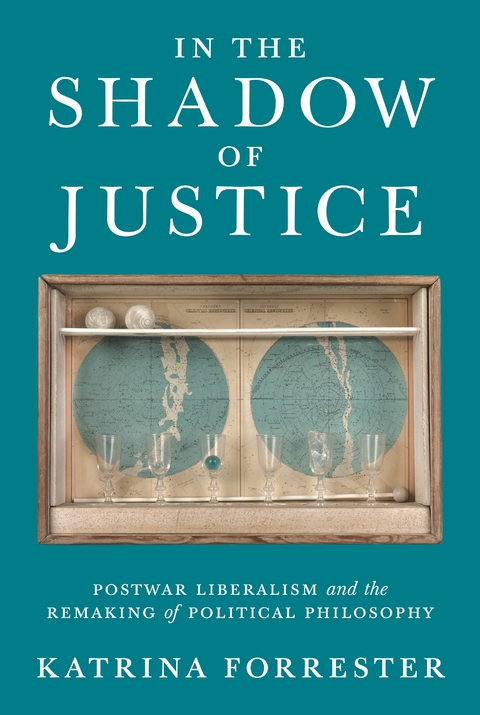 In the Shadow of Justice -  Katrina Forrester