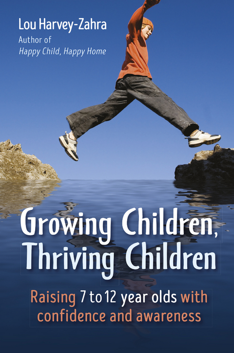 Growing Children, Thriving Children -  Lou Harvey-Zahra