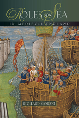 Roles of the Sea in Medieval England - 