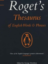 Roget's Thesaurus of English Words and Phrases - Roget, Peter Mark; Davidson, George W.