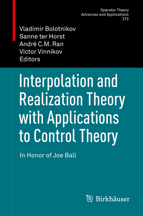 Interpolation and Realization Theory with Applications to Control Theory - 