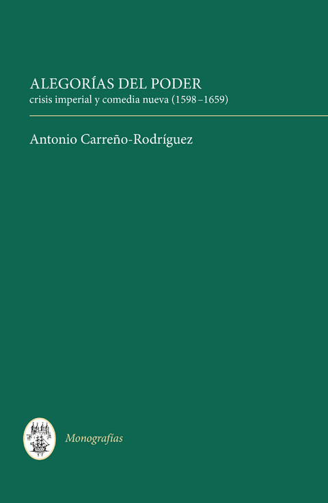 Alegorías del poder - Antonio Carreno-Rodriguez