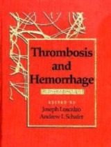 Thrombosis and Hemorrhage - Loscalzo, Joseph; Schafer, A.