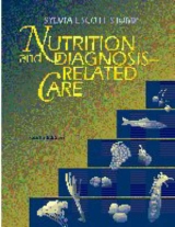 Nutrition and Diagnosis-Related Care - Escott-Stump, Sylvia