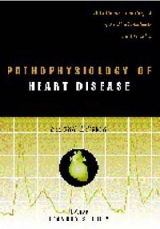 Pathophysiology of Heart Disease - Lilly, Leonard S.