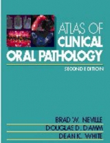 Color Atlas of Clinical Oral Pathology - Neville, Brad W.; etc.; Damm, Douglas D.; White, Dean K.