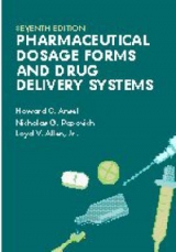 Pharmaceutical Dosage Forms and Drug Delivery Systems - Ansel, Howard C.; Popovich; Allen