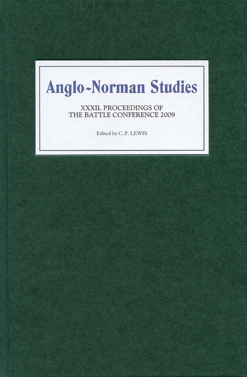 Anglo-Norman Studies XXXII - 