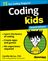 Coding For Kids For Dummies - Camille McCue