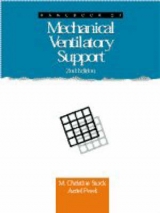 Handbook of Mechanical Ventilatory Support - Stock, Christine; Zinner, Sharon R.; Perel, Azriel