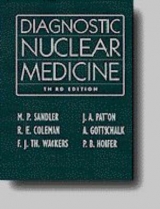 Diagnostic Nuclear Medicine - Gottschalk, Alexander; Coleman, R. Edward; Wackers, Frans J.