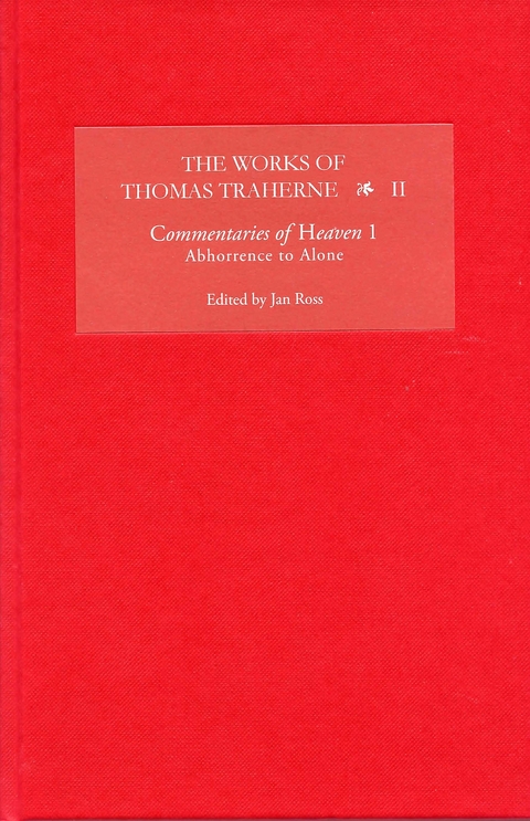 Works of Thomas Traherne II - 