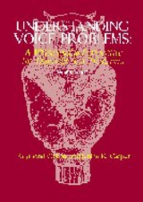 Understanding Voice Problems - Colton, Raymond H.; Casper, Janina K.