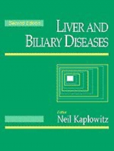 Liver and Biliary Diseases - Kaplowitz, Neil