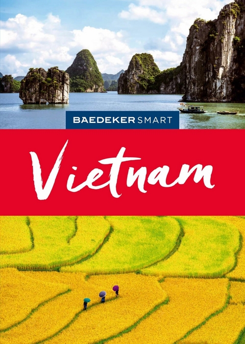 Baedeker SMART Reiseführer E-Book Vietnam -  Martina Miethig