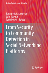 From Security to Community Detection in Social Networking Platforms - 