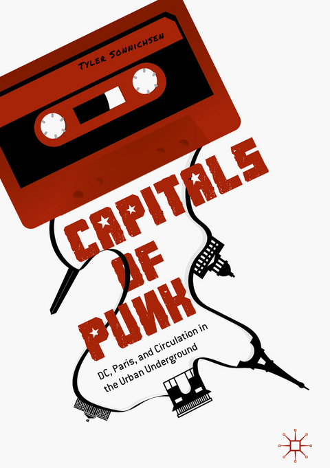 Capitals of Punk -  Tyler Sonnichsen