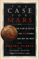 The Case for Mars - Zubrin