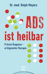 ADS ist heilbar -  Ralph Meyers