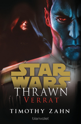 Star Wars? Thrawn - Verrat -  Timothy Zahn