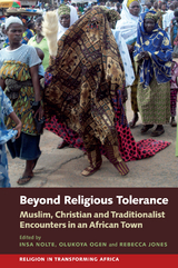 Beyond Religious Tolerance - 