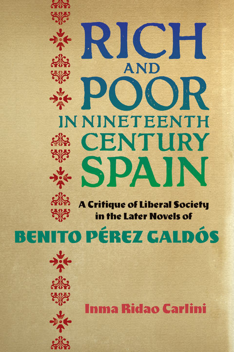 Rich and Poor in Nineteenth-Century Spain - Inma Ridao Carlini