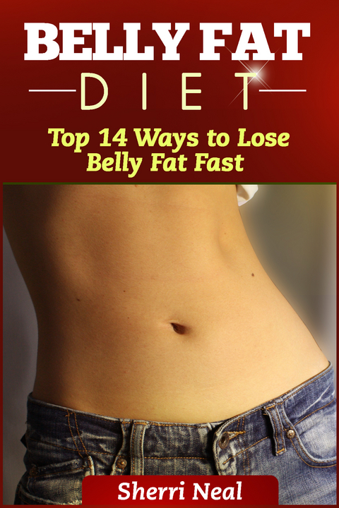 Belly Fat Diet -  Sherri Neal