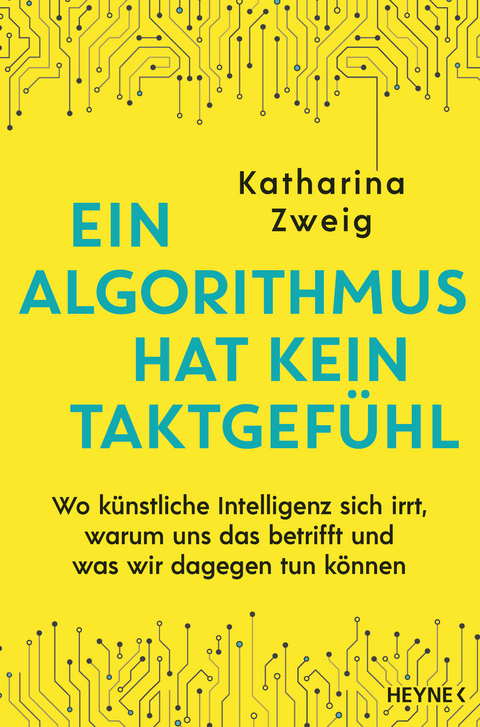 Ein Algorithmus hat kein Taktgefühl -  Katharina Zweig