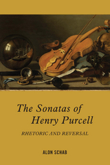 The Sonatas of Henry Purcell - Alon Schab