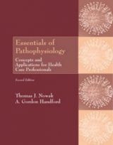 Essentials of Pathophysiology - Nowak, Thomas J.; Handford, A.G.