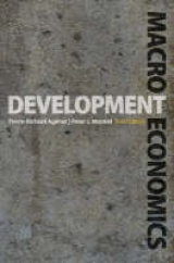 Development Macroeconomics - Agénor, Pierre-Richard; Montiel, Peter J.