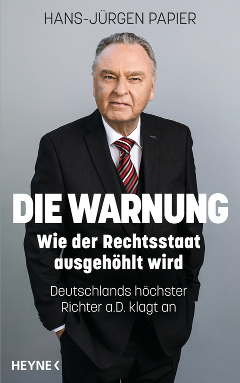 Die Warnung -  Hans-Jürgen Papier