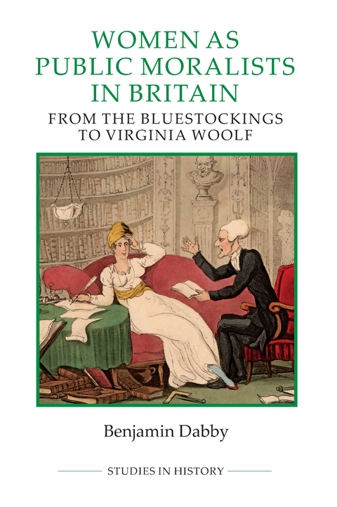 Women as Public Moralists in Britain - Benjamin Dabby