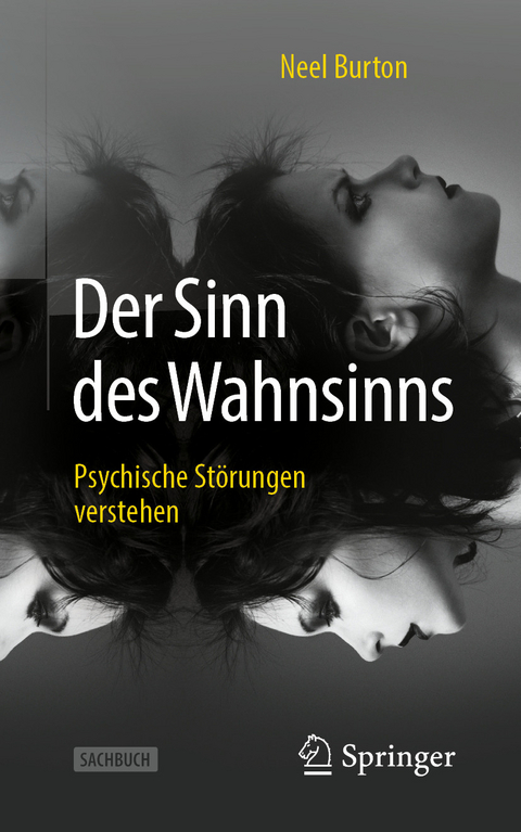 Der Sinn des Wahnsinns -  Neel Burton