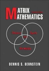 Matrix Mathematics - Bernstein, Dennis S.