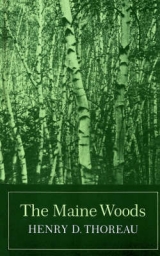The Maine Woods - Thoreau, Henry David; Moldenhauer, Joseph J.