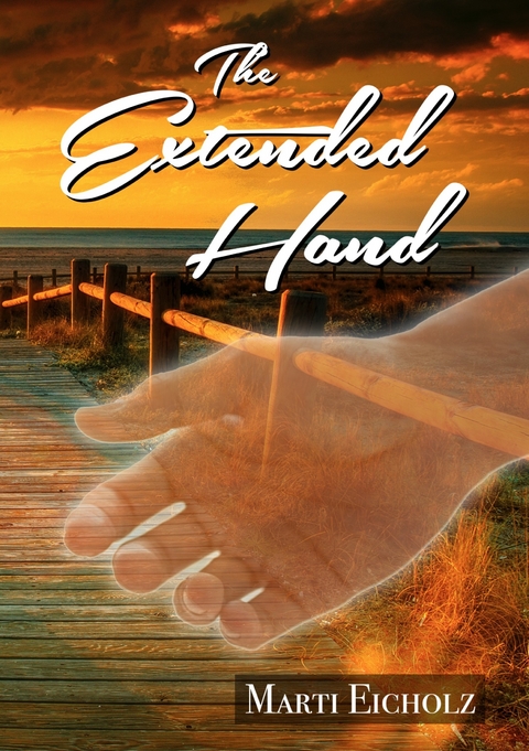 Extended Hand -  Marti Eicholz