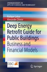 Deep Energy Retrofit Guide for Public Buildings - Rüdiger Lohse, ALEXANDER ZHIVOV