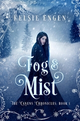 Fog & Mist - Kelsie Engen