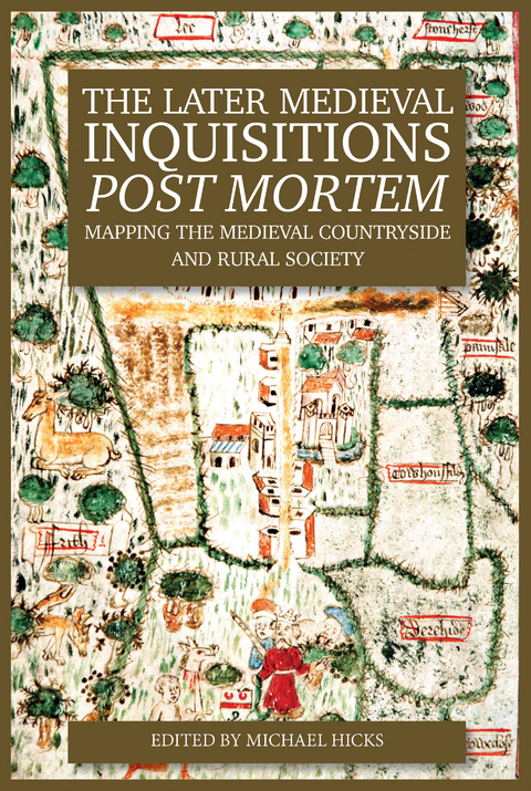 Later Medieval Inquisitions Post Mortem - 