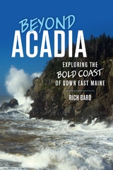 Beyond Acadia -  Rich Bard