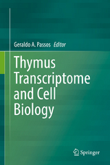 Thymus Transcriptome and Cell Biology - 