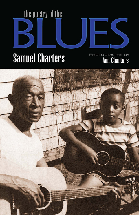 Poetry of the Blues -  Samuel Charters