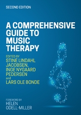 Comprehensive Guide to Music Therapy, 2nd Edition - 