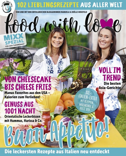 Food with Love - Lieblingsrezepte aus aller Welt -  Manuela Herzfeld,  Joelle Herzfeld