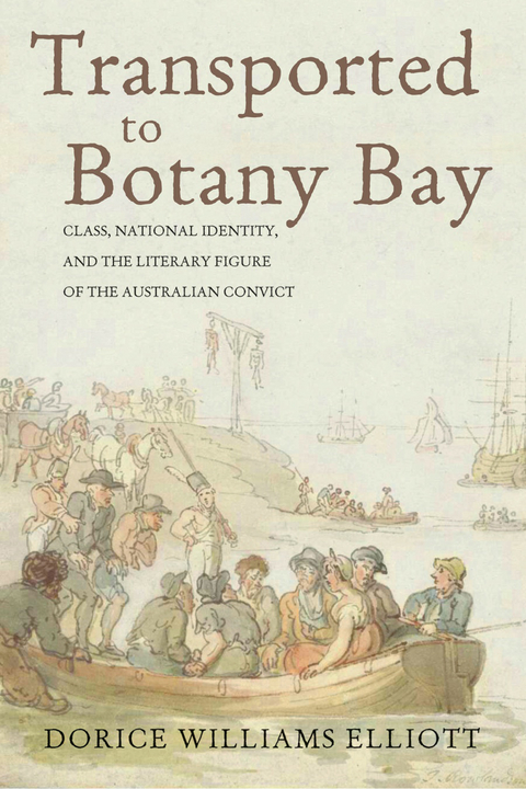 Transported to Botany Bay - Dorice Williams Elliott